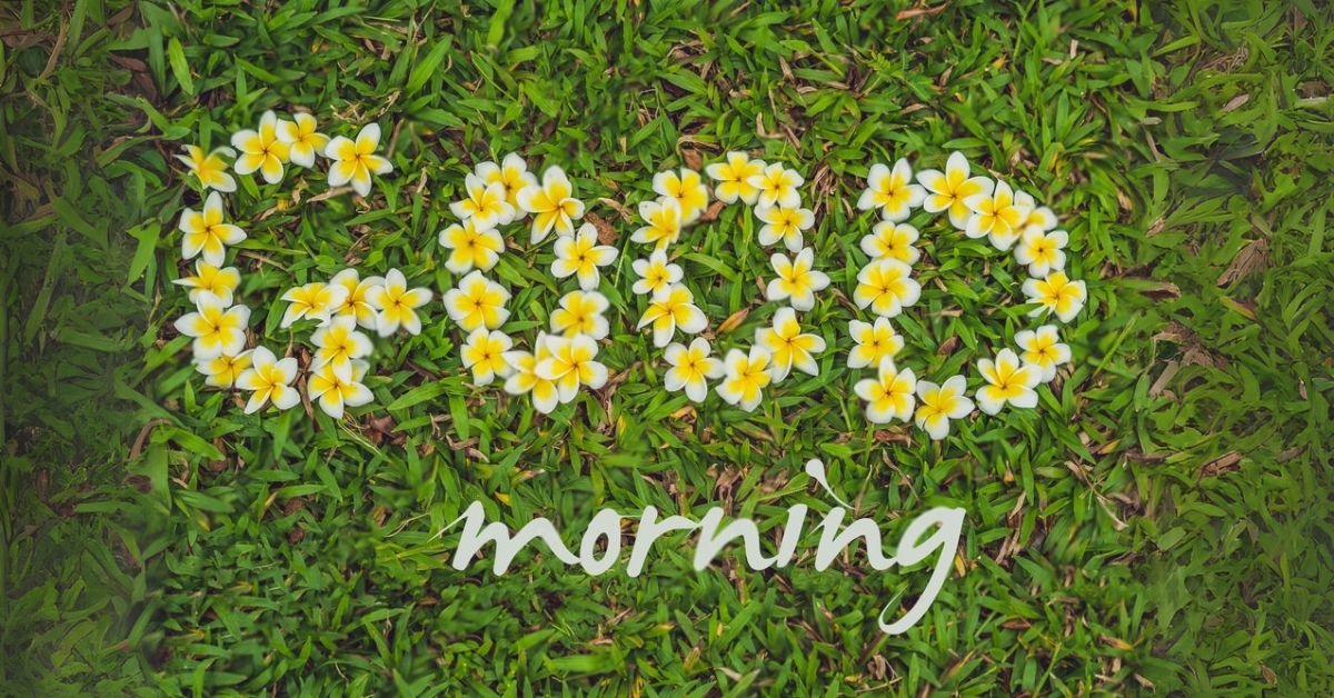 Happy Blessed Good Morning Quotes