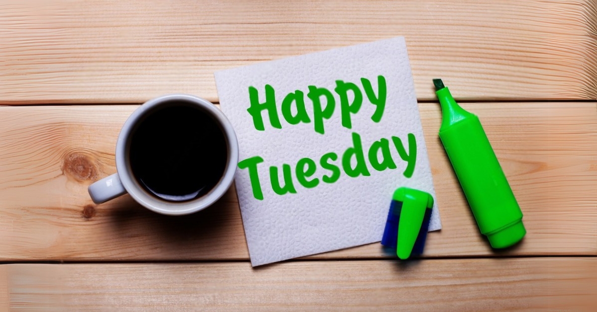 Quotes for tuesday