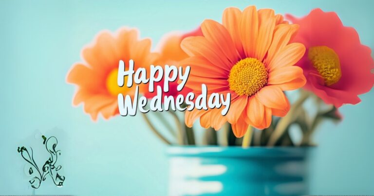 Wednesday Blessings and Quotes