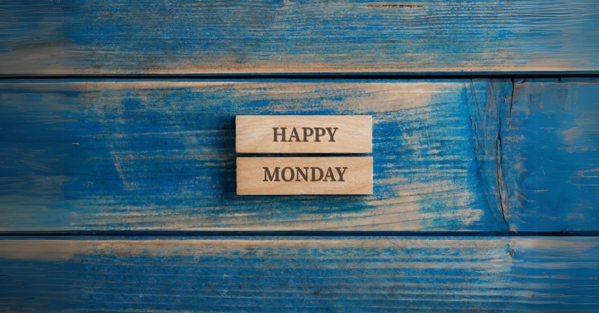 Good Morning Monday, Monday Wishes and Monday quotes