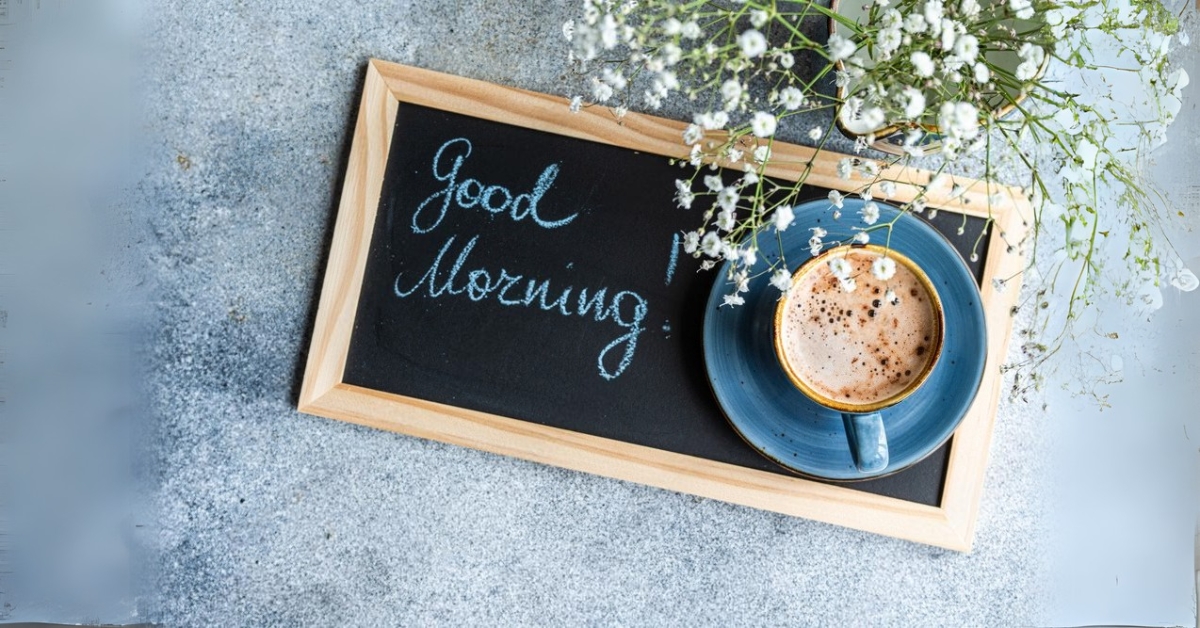 Good Morning Quotes and Wishes and Blessings