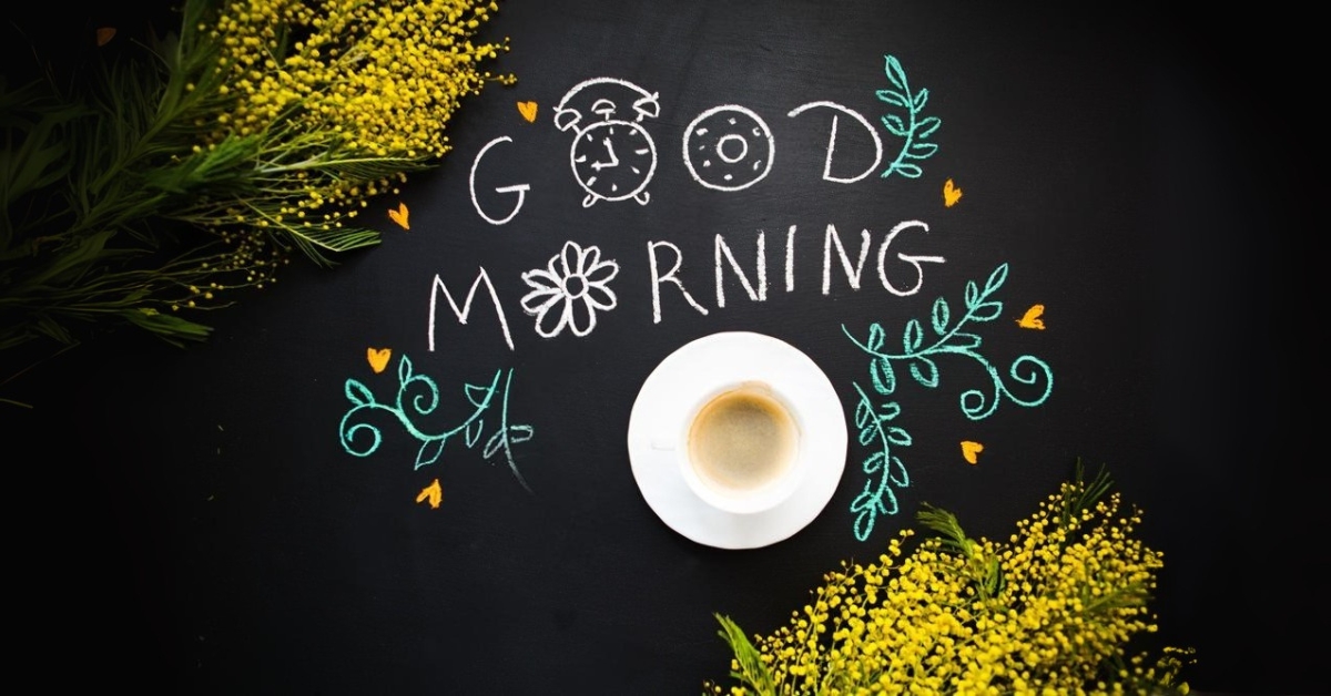 Good Morning motivation black background