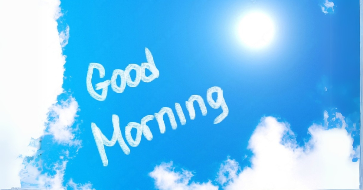 Happy Good Morning Quotes and Blessings