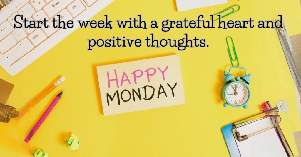 monday quote with yellow background