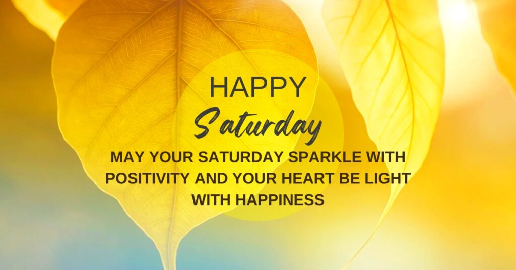 saturday wish with yellow leaf background