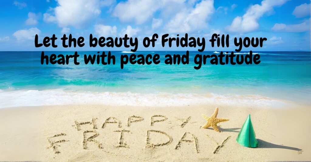 friday blessings beach