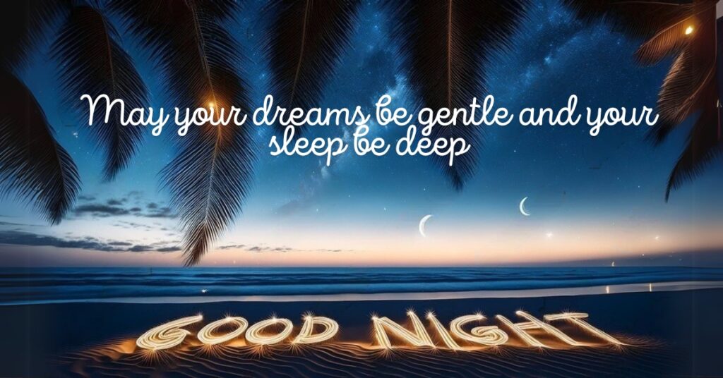 good night blessing beach