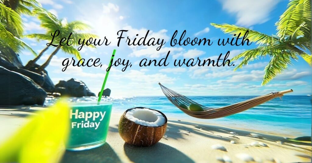 happy friday blessings coconut and beach