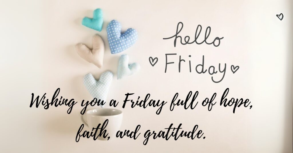 hello friday blessings images