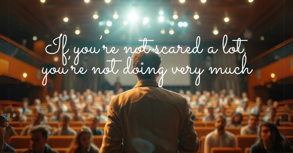 motivational quotes if you are not scared