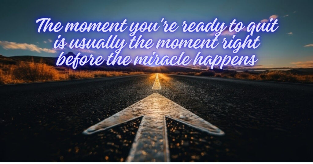 motivational quotes miracle happens